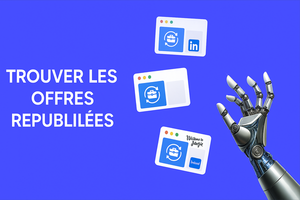 Comment trouver facilement les offres d’emploi republiées avec Mantiks